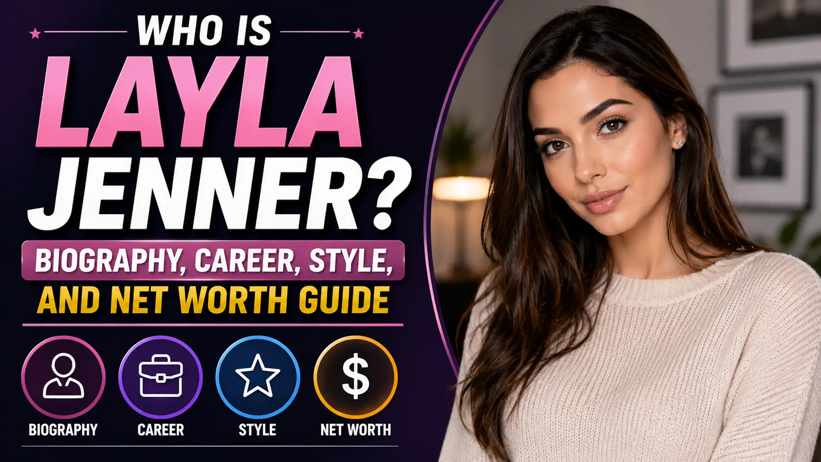 Who is Layla Jenner? Biography, Career, and Influence