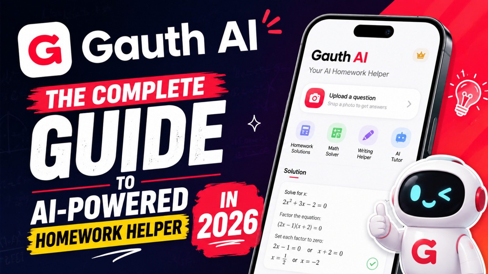 Gauth AI- The Complete Guide to AI-Powered Homework Helper in 2026